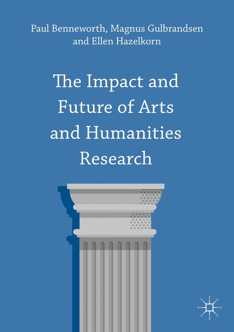 The Impact and Future of Arts and Humanities Research 1