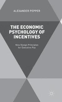 bokomslag Economic Psychology of Incentives