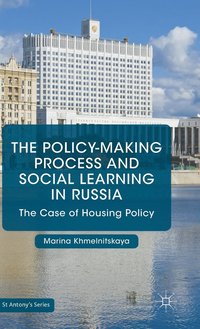 bokomslag The Policy-Making Process and Social Learning in Russia