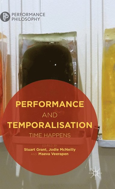 bokomslag Performance and Temporalisation