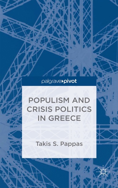 bokomslag Populism and Crisis Politics in Greece