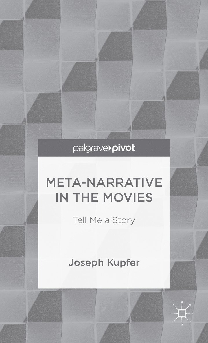 Meta-Narrative in the Movies 1