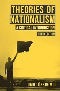 bokomslag Theories of Nationalism