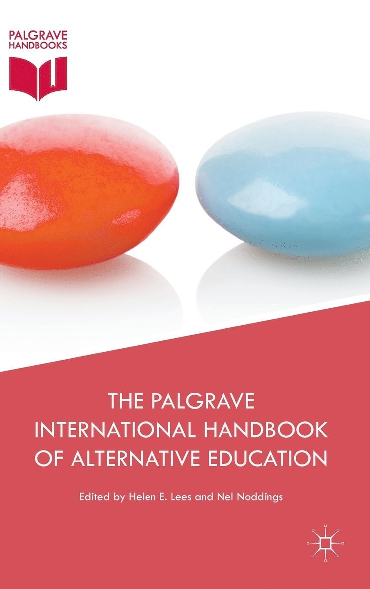 The Palgrave International Handbook of Alternative Education 1