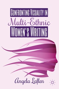 bokomslag Confronting Visuality in Multi-Ethnic Women's Writing