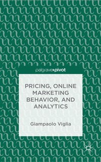 bokomslag Pricing, Online Marketing Behavior, and Analytics