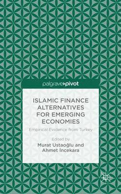bokomslag Islamic Finance Alternatives for Emerging Economies