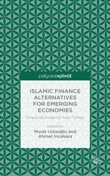 bokomslag Islamic Finance Alternatives for Emerging Economies