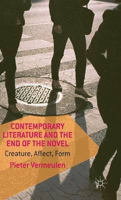 bokomslag Contemporary Literature and the End of the Novel