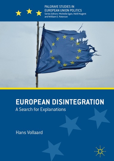 Hans Vollaard - European Disintegration, Inbunden