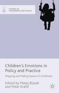bokomslag Children's Emotions in Policy and Practice