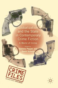 bokomslag Globalization and the State in Contemporary Crime Fiction