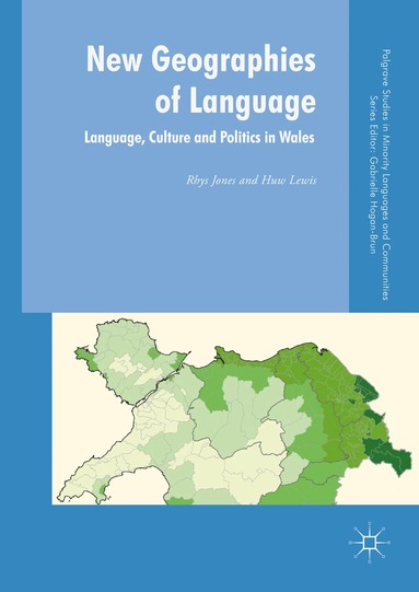 Rhys Jones, Huw Lewis - New Geographies of Language, Inbunden