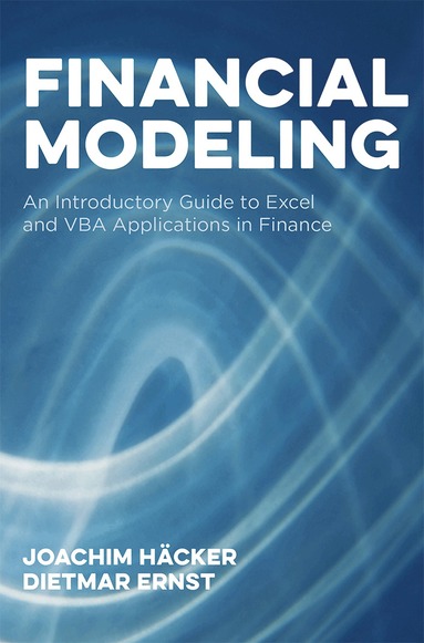 Joachim Häcker, Dietmar Ernst - Financial Modeling, Inbunden