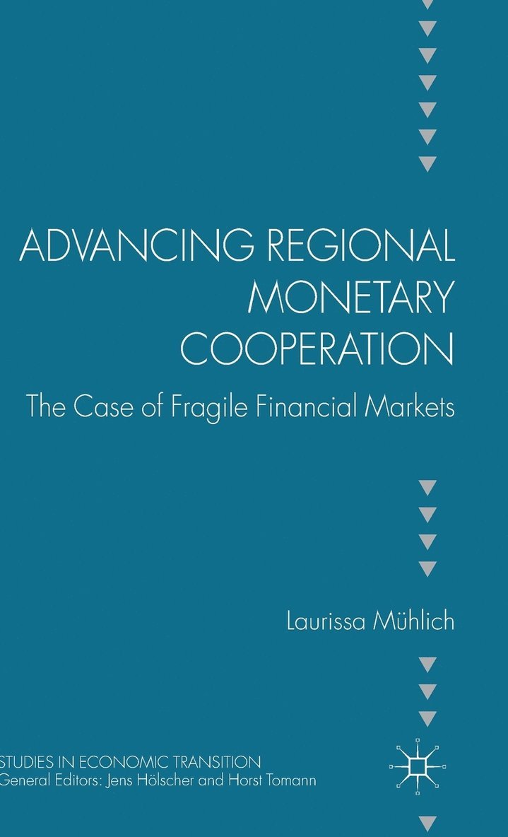 Advancing Regional Monetary Cooperation 1