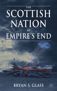 bokomslag Scottish Nation at Empire's End