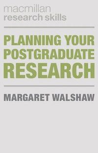 bokomslag Planning Your Postgraduate Research