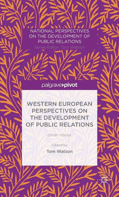 bokomslag Western European Perspectives on the Development of Public Relations