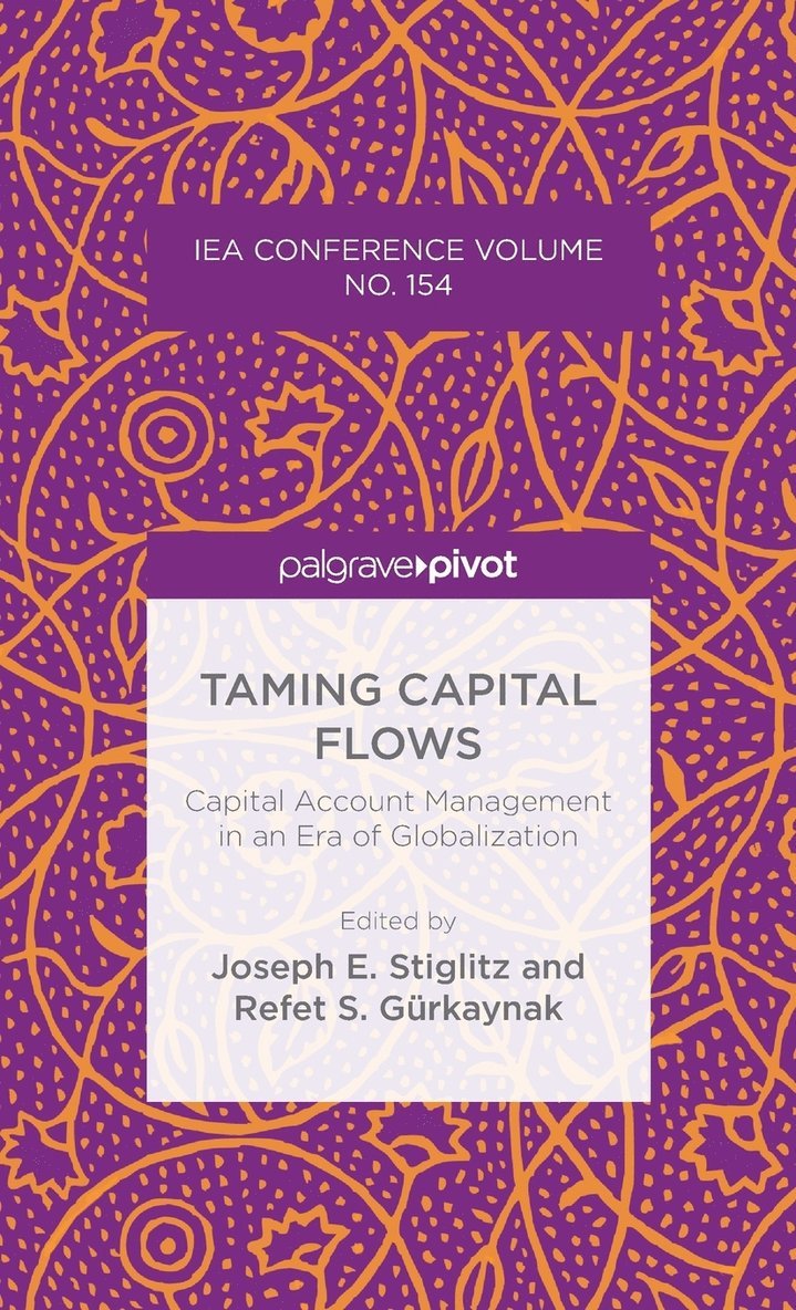 Taming Capital Flows 1
