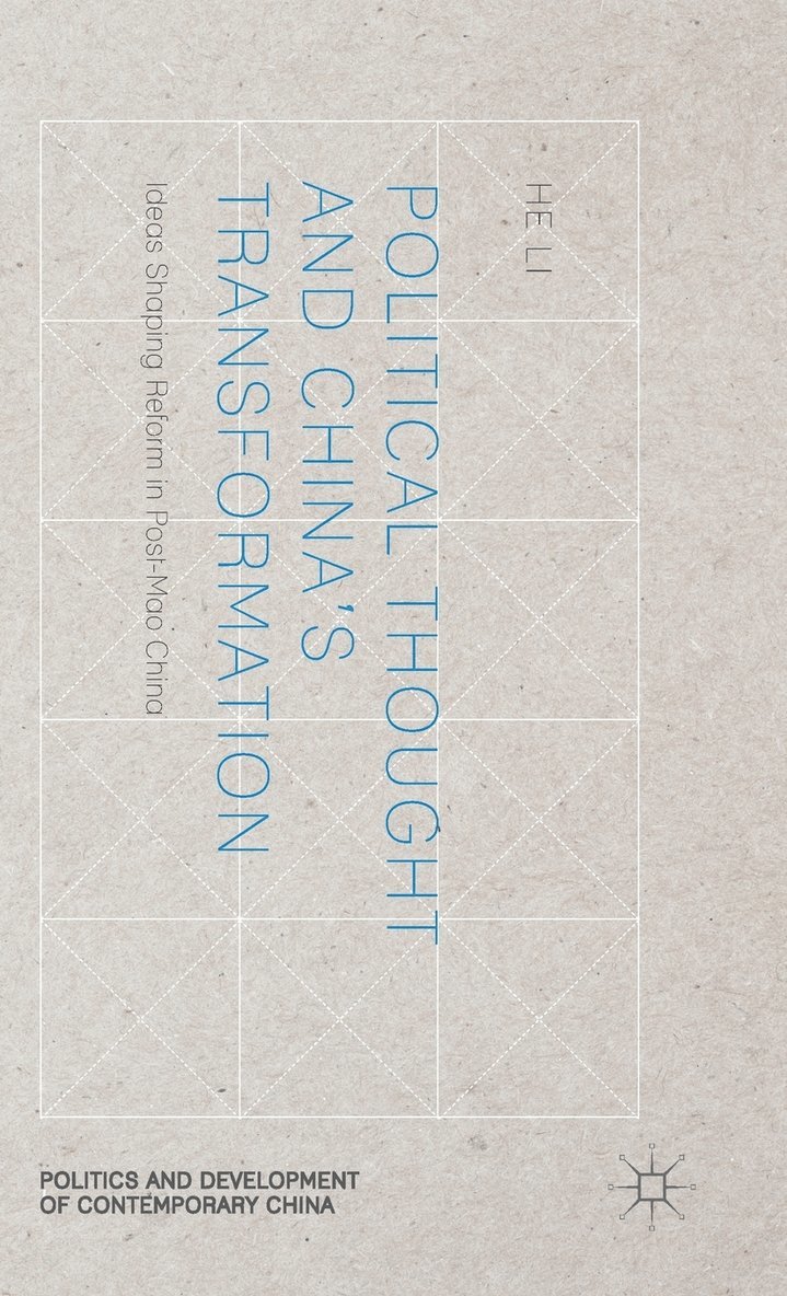 Political Thought and China's Transformation 1
