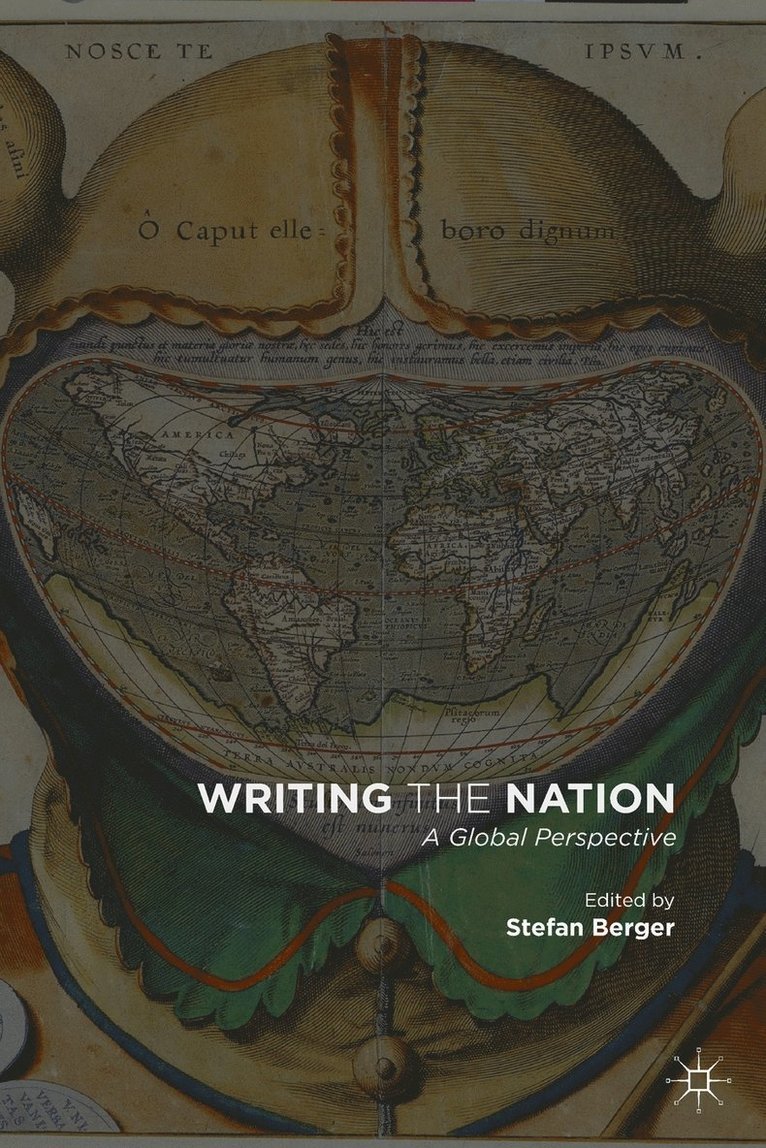 Stefan Berger, Stefan Berger - Writing the Nation, Häftad