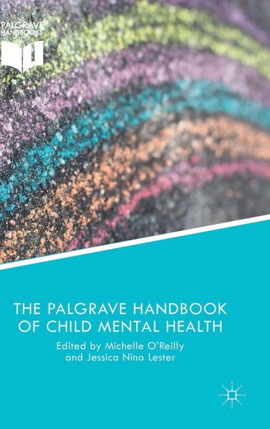 bokomslag Palgrave Handbook of Child Mental Health