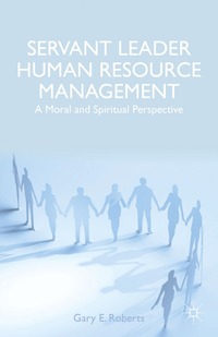 bokomslag Servant Leader Human Resource Management