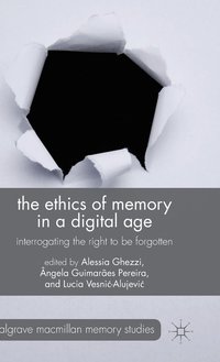 bokomslag The Ethics of Memory in a Digital Age