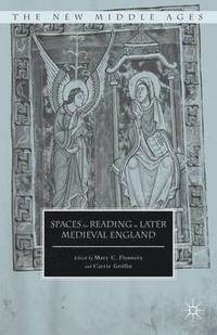 bokomslag Spaces for Reading in Later Medieval England
