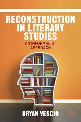 Reconstruction in Literary Studies
