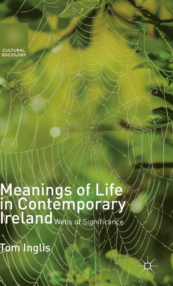 Meanings of Life in Contemporary Ireland 1