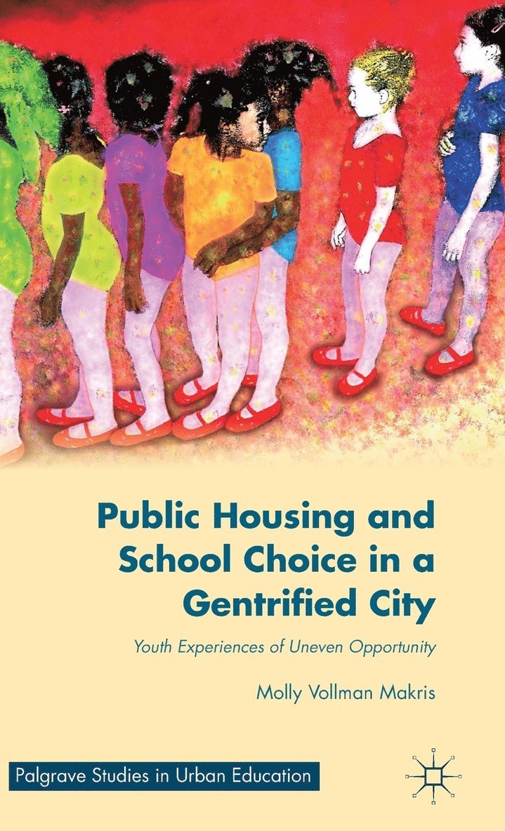 Public Housing and School Choice in a Gentrified City 1