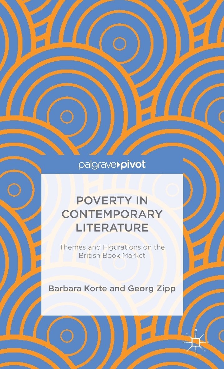 B. Korte, G. Zipp, Barbara Korte, Georg Zipp - Poverty in Contemporary Literature, Inbunden