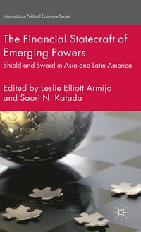 bokomslag The Financial Statecraft of Emerging Powers