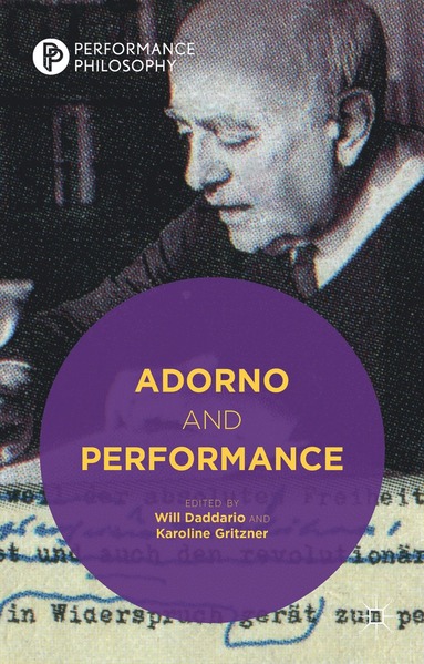 bokomslag Adorno and Performance