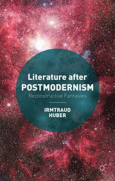 bokomslag Literature after Postmodernism