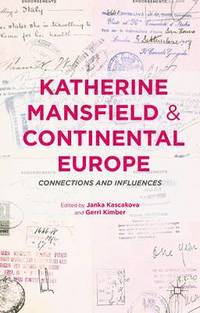 bokomslag Katherine Mansfield and Continental Europe