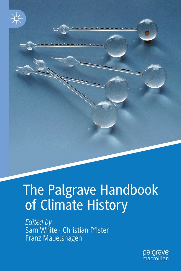 The Palgrave Handbook of Climate History 1