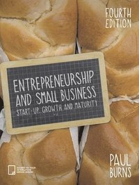 bokomslag Entrepreneurship and Small Business: Start-up, Growth and Maturity