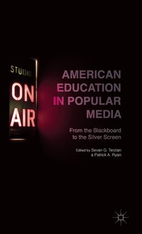 bokomslag American Education in Popular Media