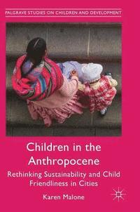 bokomslag Children in the Anthropocene