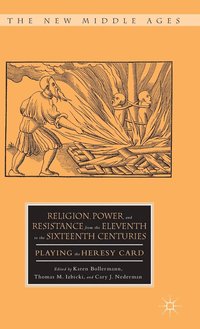 bokomslag Religion, Power, and Resistance from the Eleventh to the Sixteenth Centuries