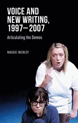 Voice and New Writing, 1997-2007 1