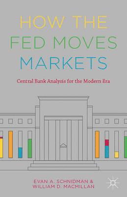 bokomslag How the Fed Moves Markets