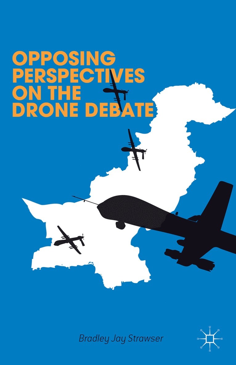 Opposing Perspectives on the Drone Debate 1