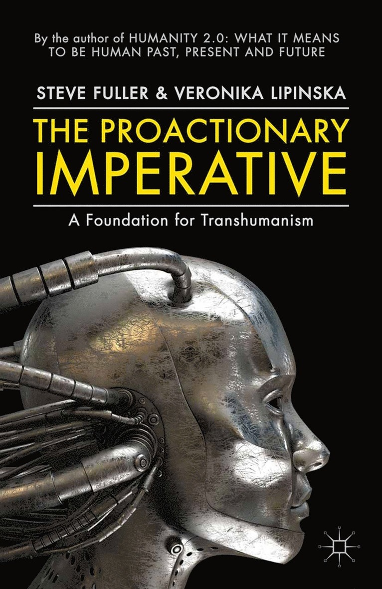 Proactionary Imperative