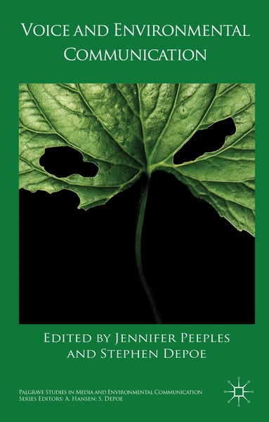 Stephen Depoe, J. Peeples - Voice and Environmental Communication, Inbunden