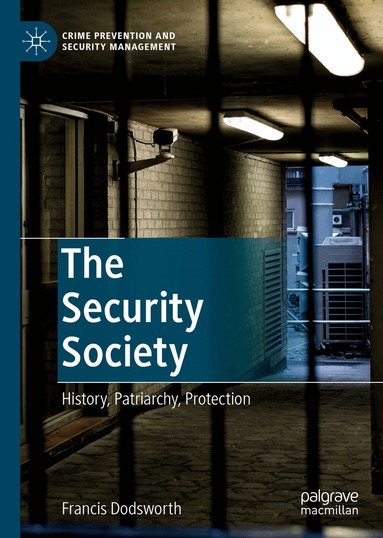 Francis Dodsworth - Security Society, Inbunden