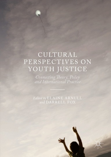 Elaine Arnull, Darrell Fox - Cultural Perspectives on Youth Justice, Inbunden