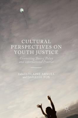 Cultural Perspectives on Youth Justice 1